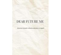 Dear Future me