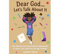 Dear God... Let's Talk About it