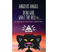 Dear God, What The Hell?!...