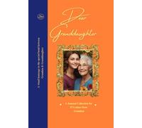 Dear Granddaughter: A Collection of 15 Letters from Grandma