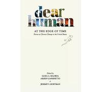 Dear Human at the Edge of Time: Poems on Climate Change in the United States