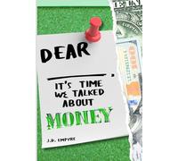 Dear ______, It's Time We Talked About...: Money (alternate cover 2)