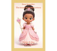 Dear Jennifer: The Jenny Princess Letters