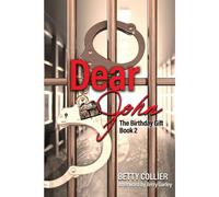 Dear John (The Birthday Gift-Book 2)
