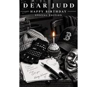 Dear Judd: Happy Birthday: Special Edition