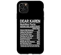 Dear Karen Faits nutritionnels Annoying Funny Attitude Girl Nope Coque pour iPhone 11 Pro Max