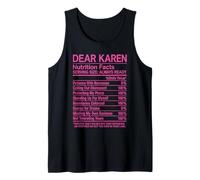 Dear Karen Faits nutritionnels Annoying Funny Attitude Girl Nope Débardeur