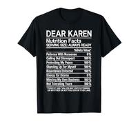 Dear Karen Faits nutritionnels Annoying Funny Attitude Girl Nope T-Shirt