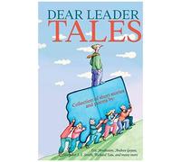Dear Leader Tales
