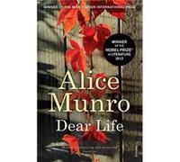 Dear Life by Alice Munro Paperback Book Munro, Alice (Auteur)