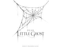 Dear Little Ghost