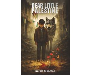 Dear Little Palestine