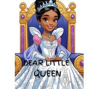 Dear Little Queen