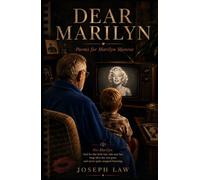 Dear Marilyn: Poems and Letters for Marilyn Monroe