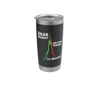 Dear Market One Pump Please I'll Behave Funny Trading Design Gobelet isotherme en acier inoxydable double paroi