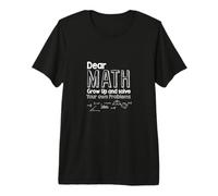 Dear Math Grow Up and Solve Your Own Problems Algèbre Lines T-Shirt Haut de Gamme