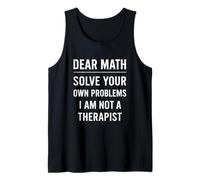 Dear Math Grow Up Solve Your Own Problems Funny Teacher Débardeur