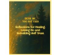 Dear Me, You Got This