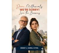 Dear Millennials We’re Sorry! Love The Boomers