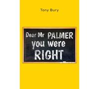 Dear Mr Palmer You Were Right