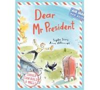 Dear Mr President by Sophie Siers Unknown (Auteur)