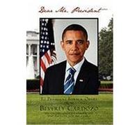 Dear Mr. President Cardozo, Beverly (Auteur)