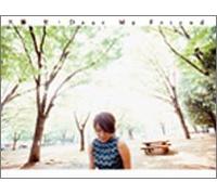 Dear My Friend(DVD付)