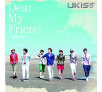 Dear My Friend [Jacket-B] [Import allemand]