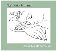 Dear My Generation [Import]