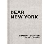 Dear New York - Brandon Stanton - St. martin's press - ebook (ePub) - Livre