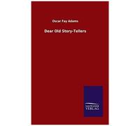 Dear Old Story-Tellers