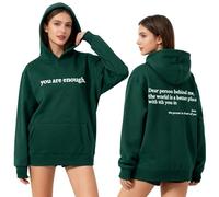 Dear Person Behind Me Hoodie, You are Enough Sweatshirt, Mental Health Hoodie, Fleece Lining, for Women & Men (Green,S)
