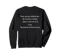 Dear Person Behind Me Positive Minimaliste Typographie Amour Sweatshirt