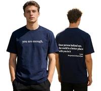 Dear Person Behind Me T-Shirt, You are Enough Shirt, Mental Health, 100% Cotton, for Women & Men (Navy Blue,S)