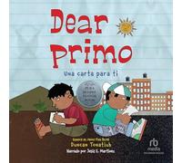 Dear Primo: Una carta para ti