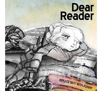 Dear Reader - Replace Why with Funny [Import]