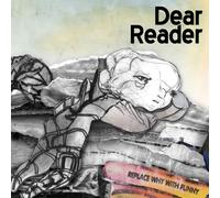 DEAR READER Replace Why With Funny (CD)