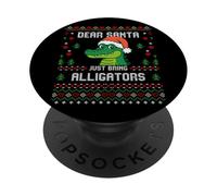 Dear Santa Alligator Ugly Xmas Pull Christmas Gator Christmas Gator PopSockets PopGrip Adhésif