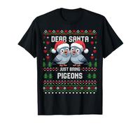 Dear Santa Christmas Pigeon Lover Pull de Noël Moche T-Shirt