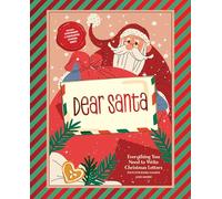Dear Santa: Everything You Need to Write Christmas Letters, Plus Stickers, Games, and More!