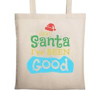Dear Santa I Have Been Good Sac fourre-tout en coton naturel écologique Beige