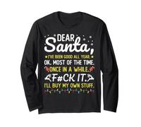 Dear Santa, I’ve Been Good All Year for Christmas Manche Longue