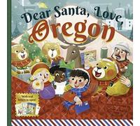 Dear Santa, Love Oregon