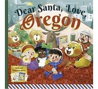 Dear Santa Love Oregon by Forrest Everett Forrest Everett (Auteur)