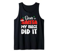 Dear Santa My Niece Did It Family Matching Christmas Débardeur