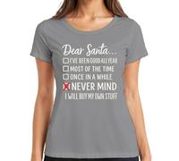 Dear Santa Never Mind I'll Buy My Stuff T-shirt humoristique pour femme, gris, XL