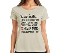 Dear Santa Never Mind I'll Buy My Stuff T-shirt humoristique pour femme, naturel, 3XL