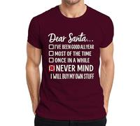 Dear Santa Never Mind I'll Buy My Stuff T-shirt humoristique pour homme, bordeaux, XL