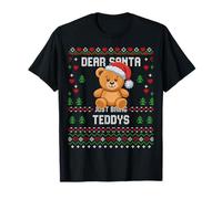 Dear Santa Teddy Bear Pull de Noël Moche pour Amoureux de Noël T-Shirt