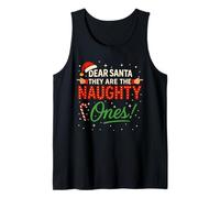 Dear Santa They are The Naughty Ones! Funny Christmas Humor Débardeur